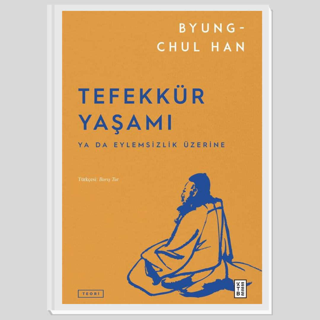 Yasin Taçar : Eylemsilik ve Tefekkür