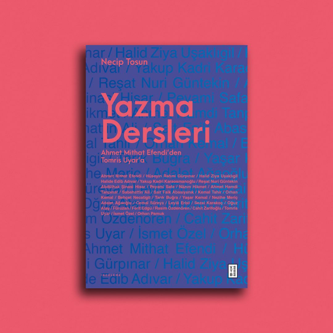 Yasin Taçar : Necip Tosun'dan Yazma Dersleri