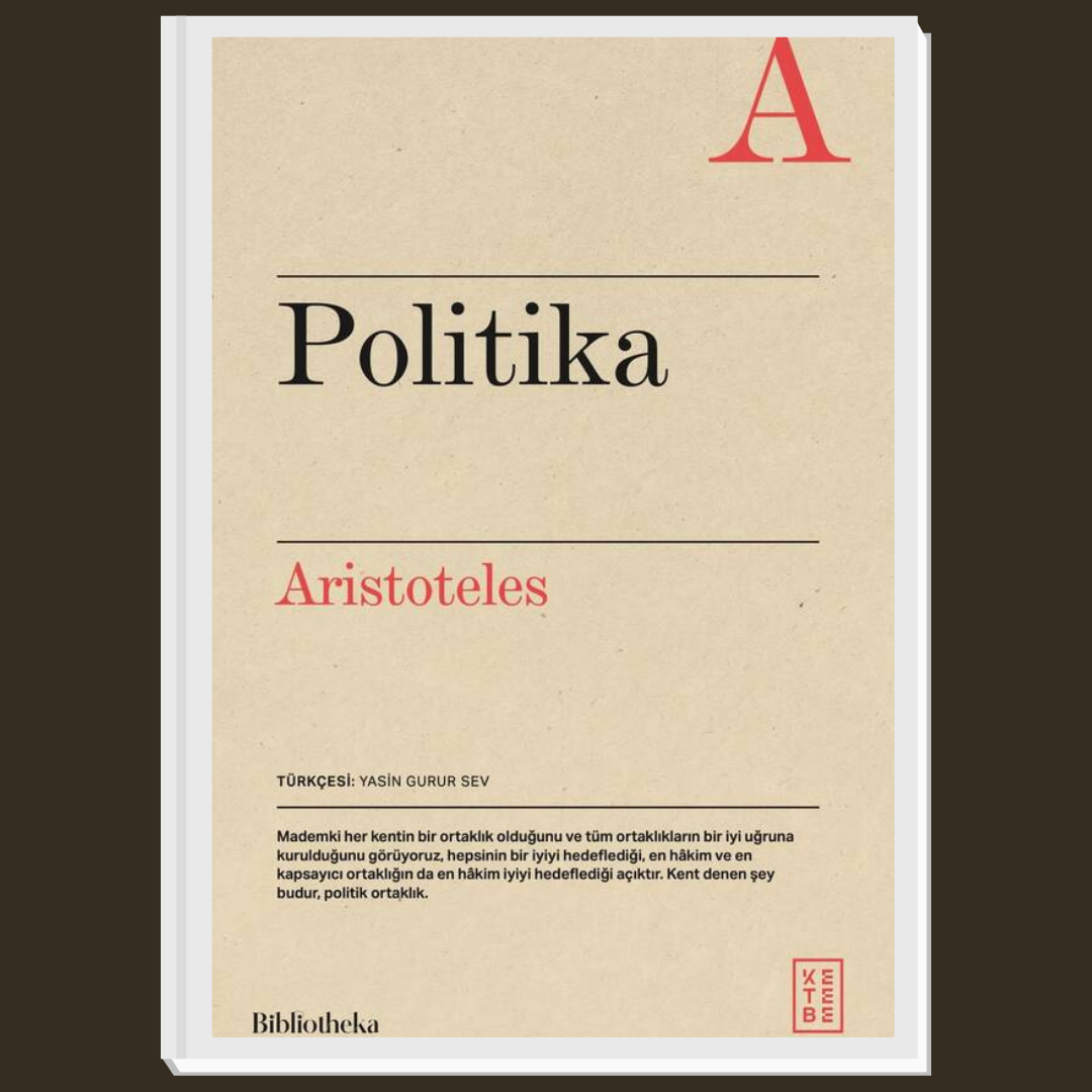 Yasin Taçar : Aristoteles'te Politika